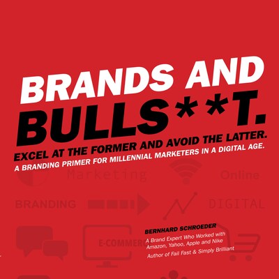 Brands and Bulls**t – omslag til lydbogen af Bernhard Schroeder