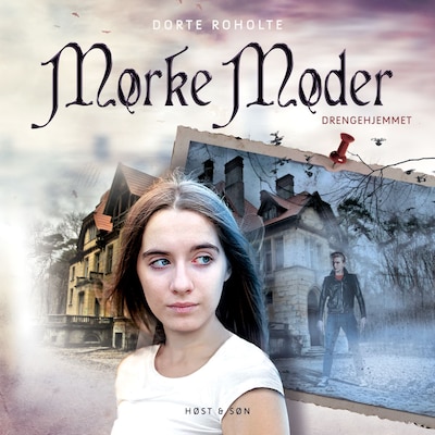 Drengehjemmet 1 - Mørke Møder – omslag til lydbogen af Dorte Roholte