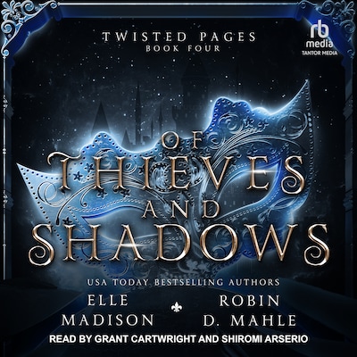 Of Thieves and Shadows – omslag til lydbogen af Elle Madison, Robin D. Mahle