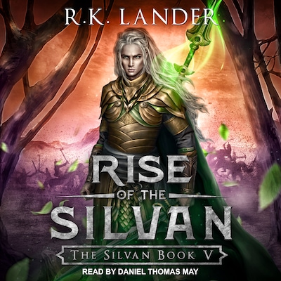 Rise of the Silvan – omslag til lydbogen af R.K. Lander
