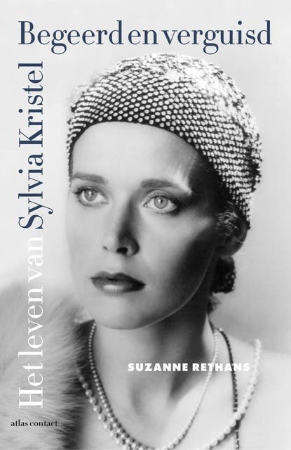Begeerd en verguisd: het leven van Sylvia Kristel – omslag van het luisterboek van Suzanne Rethans