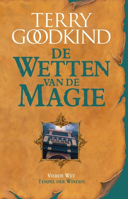 Tempel der winden: de vierde wet van de magie