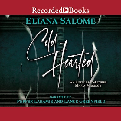 Cold-Hearted – omslag til lydbogen af Eliana Salome