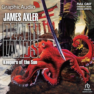 Keepers of the Sun [Dramatized Adaptation] – omslag til lydbogen af James Axler