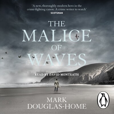 The Malice of Waves – omslag til lydbogen af Mark Douglas-Home