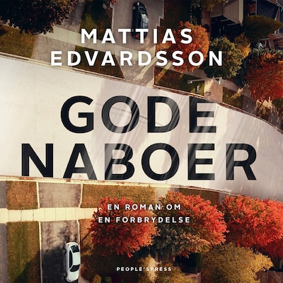 Gode naboer – omslag til lydbogen af Mattias Edvardsson