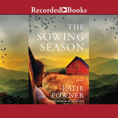The Sowing Season – omslag til lydbogen af Katie Powner