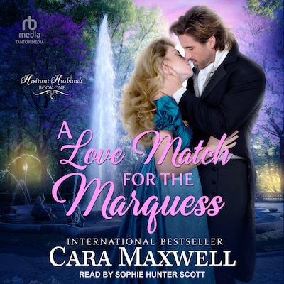A Love Match for the Marquess – omslag til lydbogen af Cara Maxwell