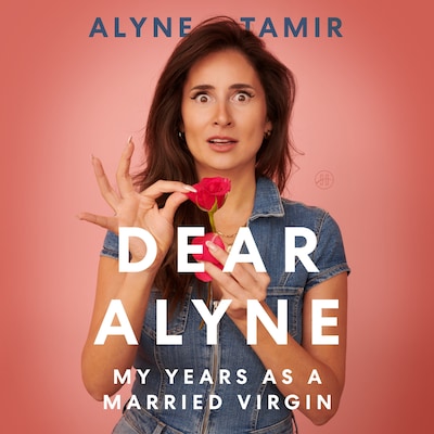 Dear Alyne – omslag til lydbogen af Alyne Tamir