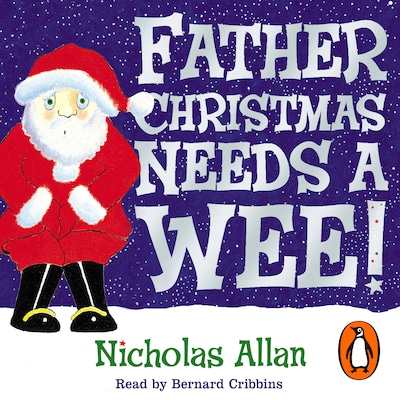 Father Christmas Needs a Wee – omslag til lydbogen af Nicholas Allan