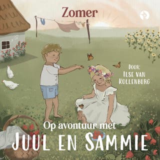 Op avontuur met Juul en Sammie- Zomer 2 – omslag van het luisterboek van Ilse van Kollenburg