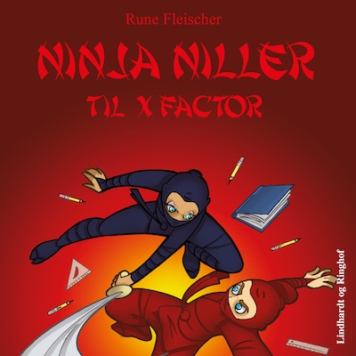 Ninja Niller til X-Faktor – omslag til lydbogen af Rune Fleischer