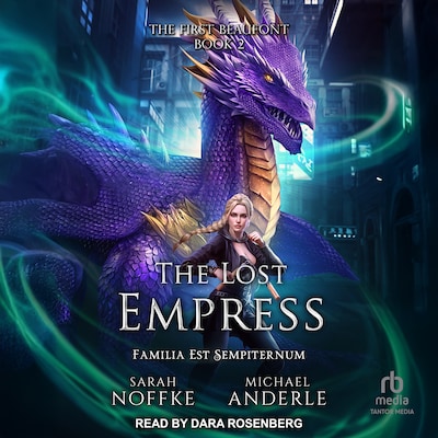 The Lost Empress – omslag til lydbogen af Sarah Noffke, Michael Anderle