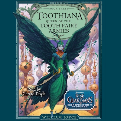 Toothiana, Queen of the Tooth Fairy Armies – omslag til lydbogen af William Joyce