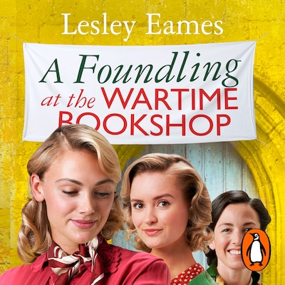 A Foundling at the Wartime Bookshop