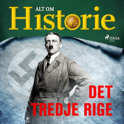 Det Tredje Rige – omslag til lydbogen af Alt Om Historie