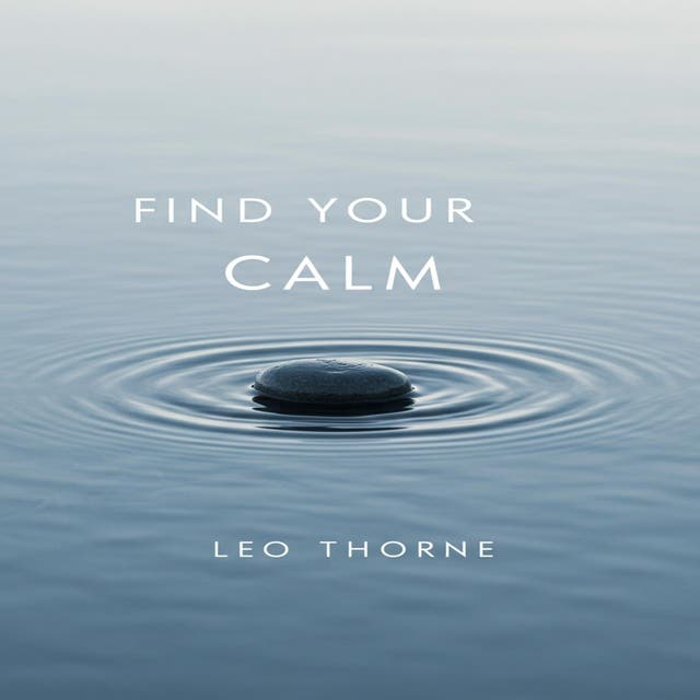 Find Your Calm: Simple Meditation and Mindfulness Techniques for Stress Relief, Mental Clarity, and Emotional Balance in Daily Life – omslag til lydbogen af Chloe Henderson