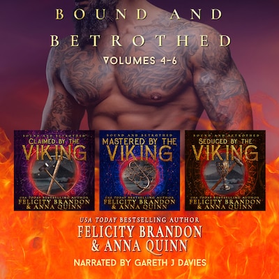 Bound and Betrothed - volumes 4-6 – omslag til lydbogen af Anna Quinn, Felicity Brandon