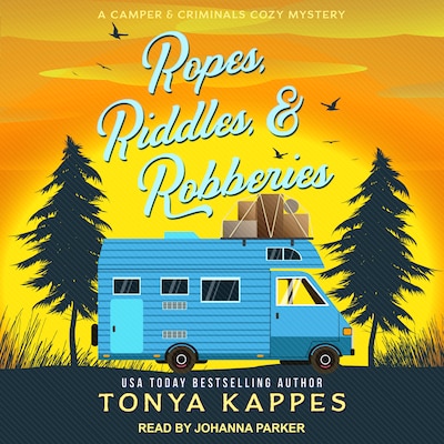 Ropes, Riddles, & Robberies – omslag til lydbogen af Tonya Kappes