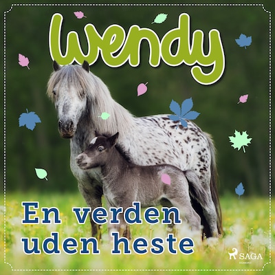 Wendy - En verden uden heste – omslag til lydbogen af diverse