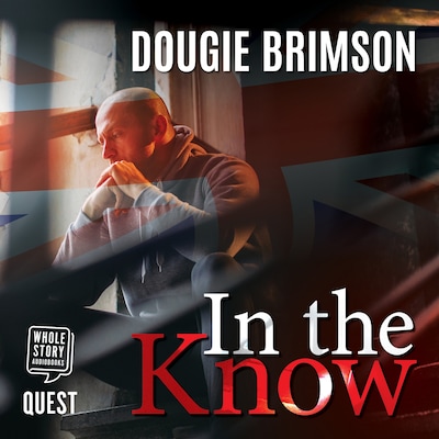 In The Know – omslag til lydbogen af Dougie Brimson