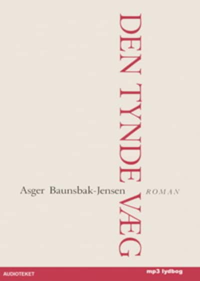 Den tynde væg – omslag til lydbogen af Asger Baunsbak-Jensen