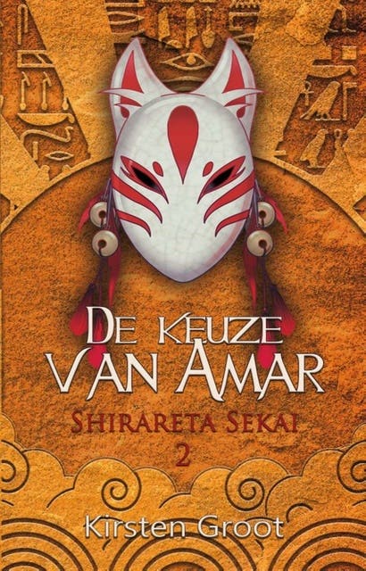 De keuze van Amar – omslag van het luisterboek van Kelly van der Laan,Kirsten Groot