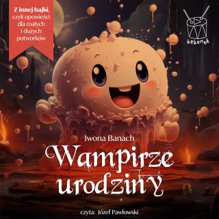 Wampirze urodziny – okładka audiobooka, autor Iwona Banach