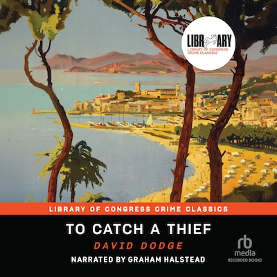 To Catch a Thief – omslag til lydbogen af David Dodge