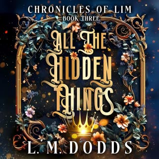 All the Hidden Things: Chronicles of Lim – omslag till ljudboken av L.M. Dodds