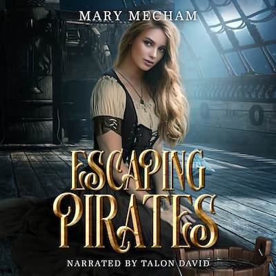 Escaping Pirates – omslag til lydbogen af Mary Mecham