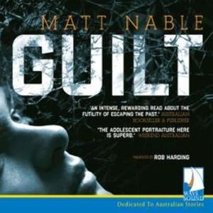 Guilt – okładka audiobooka, autor Matt Nable