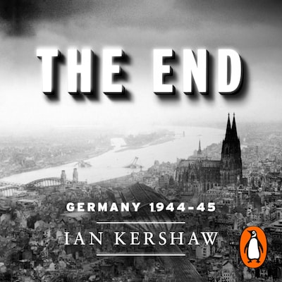 The End – omslag til lydbogen af Ian Kershaw