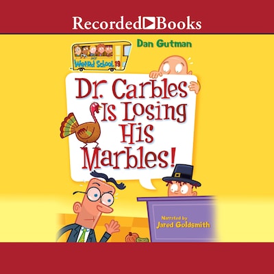 Dr. Carbles Is Losing His Marbles! – omslag til lydbogen af Dan Gutman