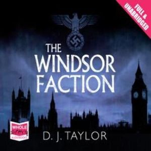 The Windsor Faction – okładka audiobooka, autor D.J. Taylor