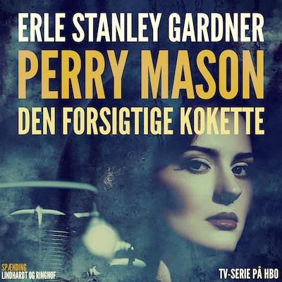 Perry Mason: Den forsigtige kokette – omslag til lydbogen af Erle Stanley Gardner