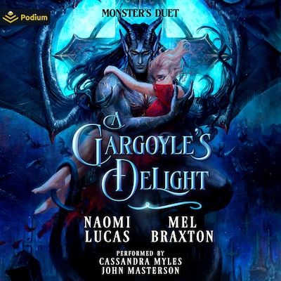 A Gargoyle's Delight – omslag til lydbogen af Naomi Lucas, Mel Braxton