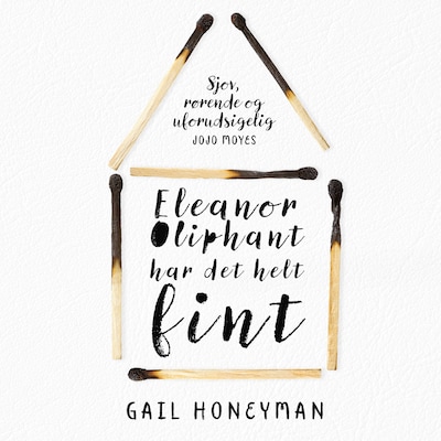Eleanor Oliphant har det helt fint – omslag til lydbogen af Gail Honeyman
