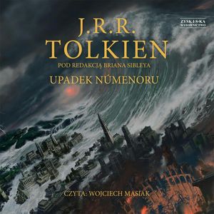 Upadek Númenoru – okładka audiobooka, autor John Ronald R. Tolkien