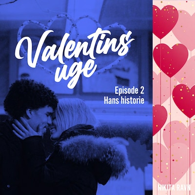 Valentins uge 2 – omslag til lydbogen af Nikita Ravn