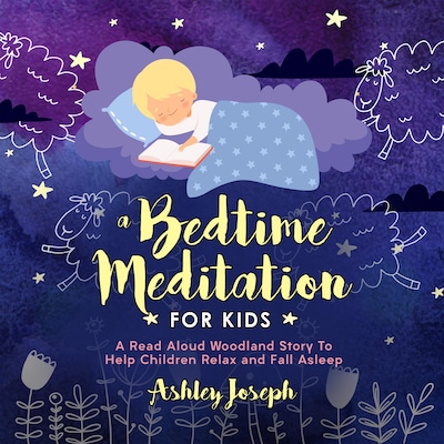 A Bedtime Meditation for Kids