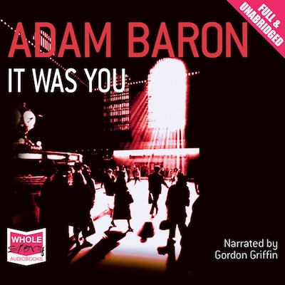 It Was You – omslag til lydbogen af Adam Baron