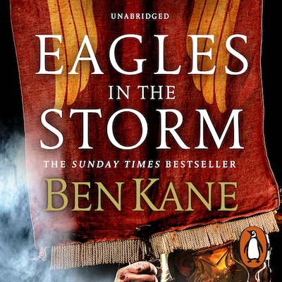 Eagles in the Storm – omslag til lydbogen af Ben Kane