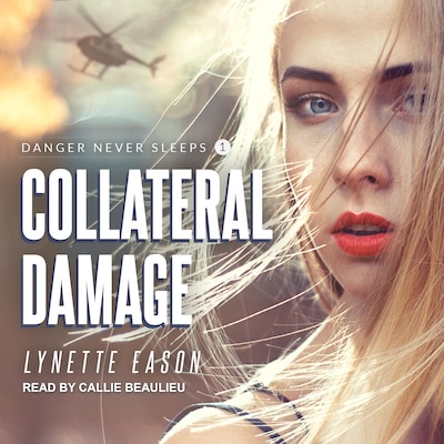 Collateral Damage – omslag til lydbogen af Lynette Eason