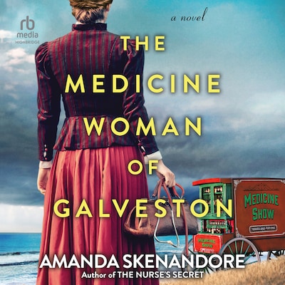 The Medicine Woman of Galveston – omslag til lydbogen af Amanda Skenandore
