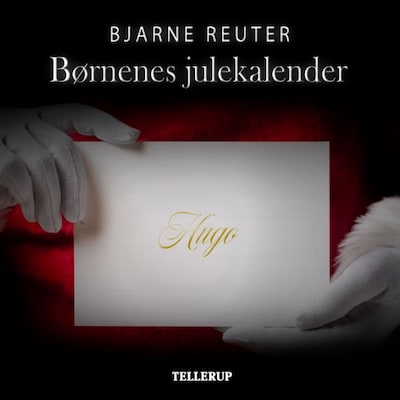 Børnenes julekalender – omslag til lydbogen af Bjarne Reuter