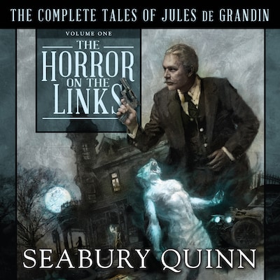 The Horror on the Links – omslag til lydbogen af Seabury Quinn