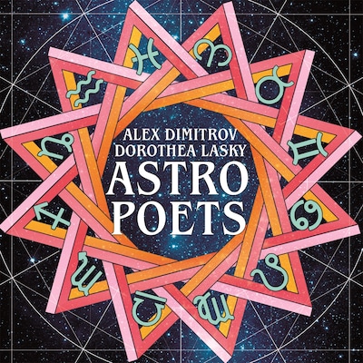 Astro Poets: Your Guides to the Zodiac – omslag til lydbogen af Dorothea Lasky, Alex Dimitrov