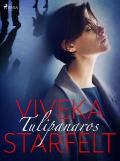 Tulipanaros – omslag till ljudboken av Viveka Starfelt