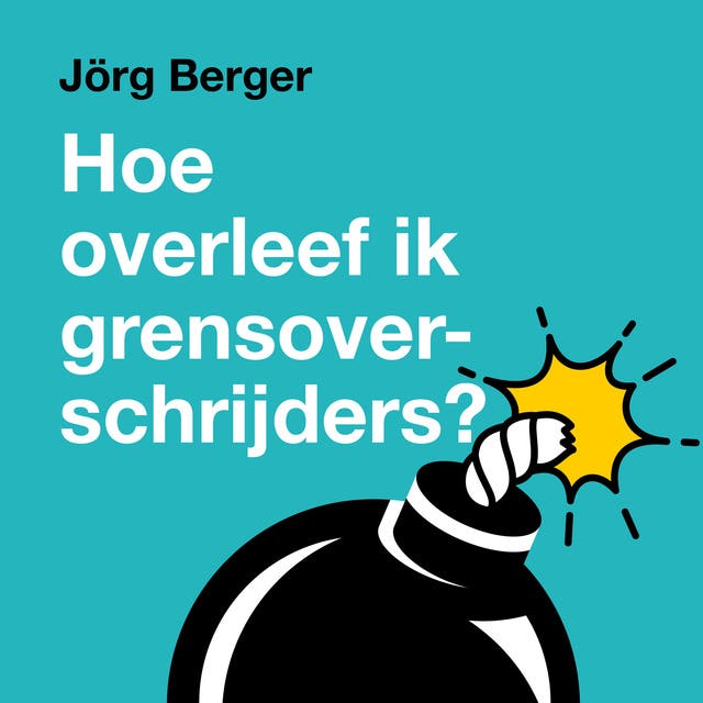 Hoe overleef ik grensoverschrijders